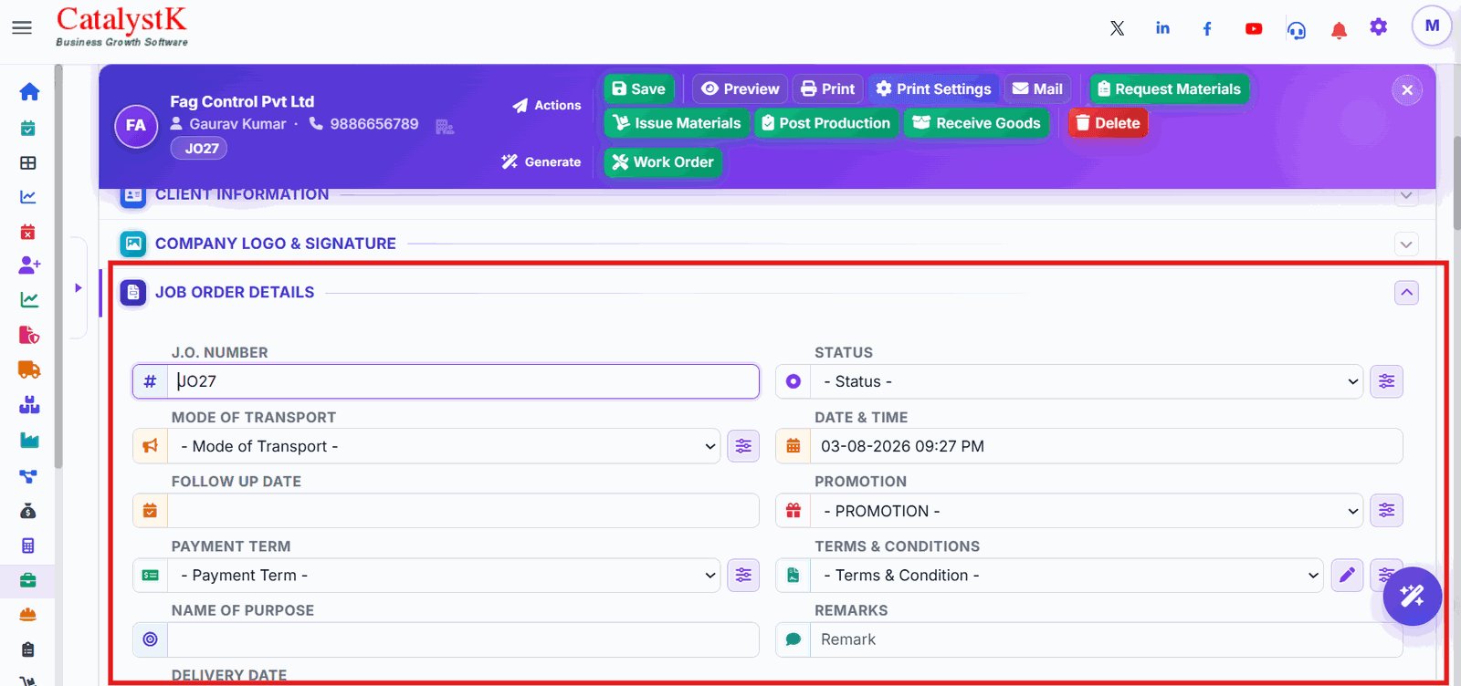 Job order details with J.O. number, payment term, name of purpose, remarks and delivery date in Catalystk