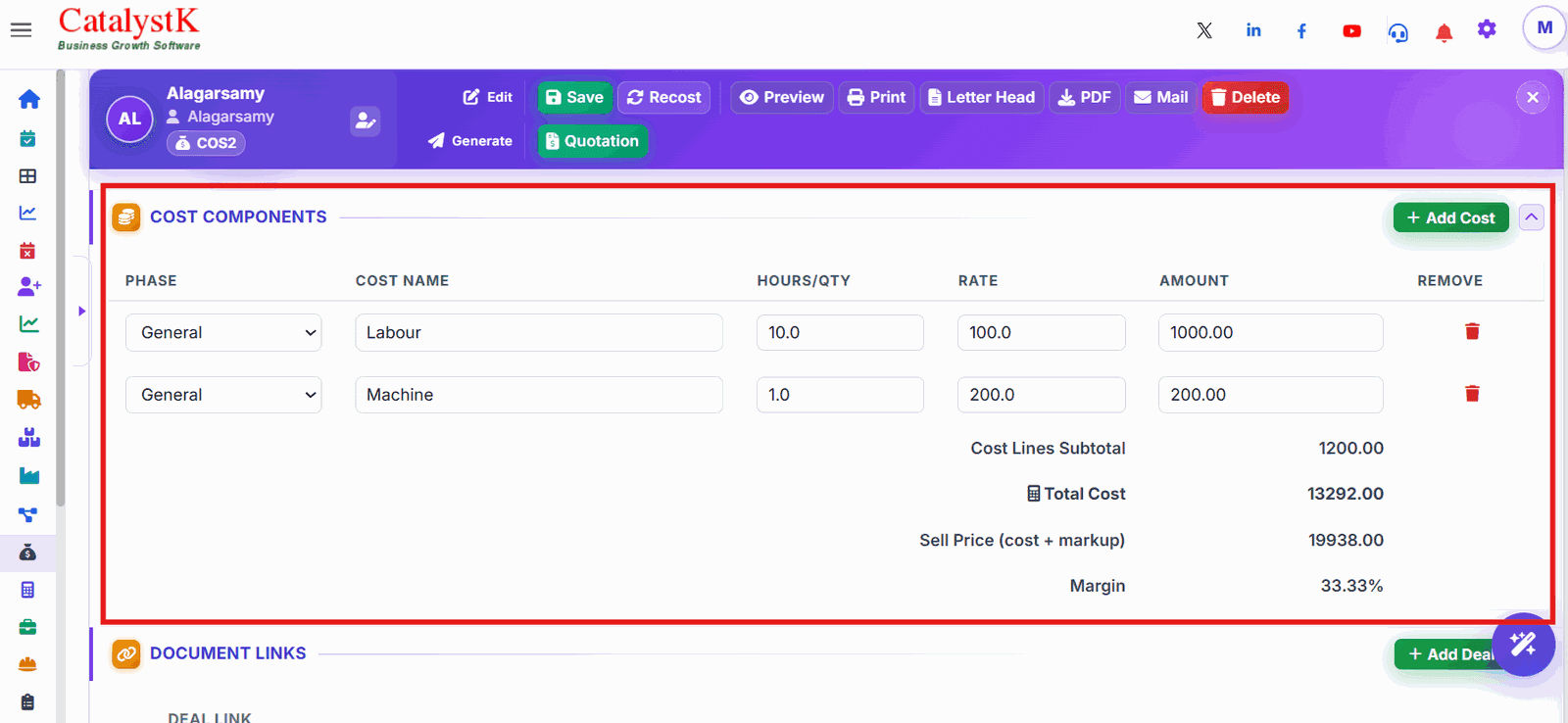 Cost components with labour and machine hours, rate and amount, total cost, selling price and margin in Catalystk